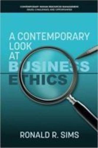 A Contemporary Look at Business Ethics (hc)