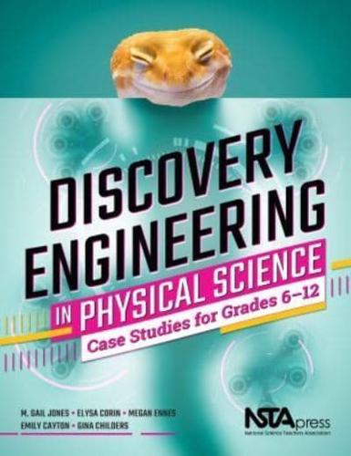 Discovery Engineering in Physical Science