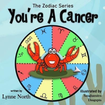 You're a Cancer