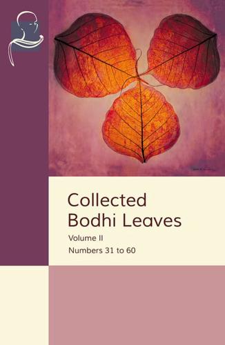 Collected Bodhi Leaves Volume II