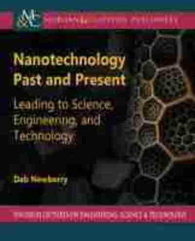 Nanotechnology Past and Present