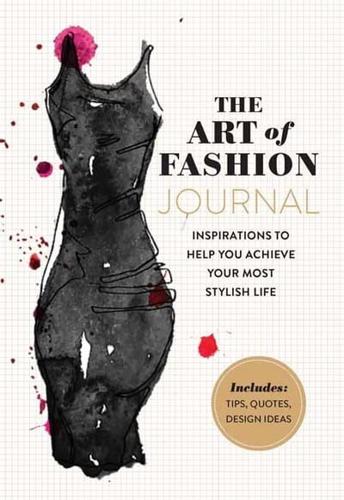 Art of Fashion - A Journal, The