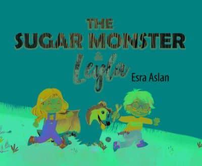 The Sugar Monster & Leyla