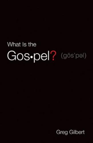 What Is the Gospel? (25-Pack)