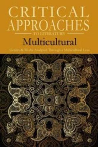 Critical Approaches to Literature. Multicultural