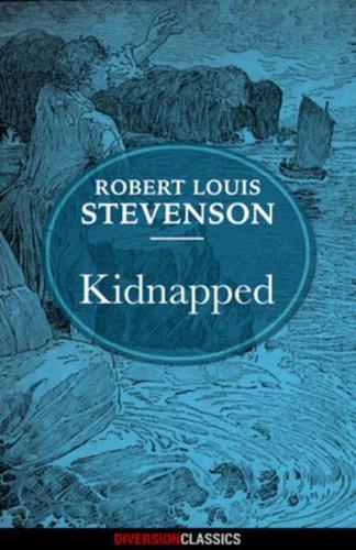 Kidnapped (Diversion Illustrated Classics)