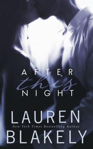 After This Night (Seductive Nights: Julia & Clay, Book 2)