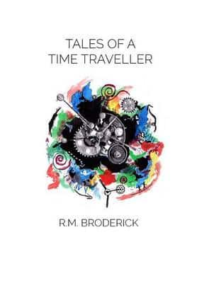 Tales of a Time Traveller (Limited Edition)
