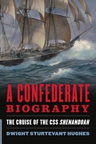 A Confederate Biography