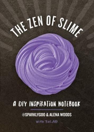 The Zen of Slime