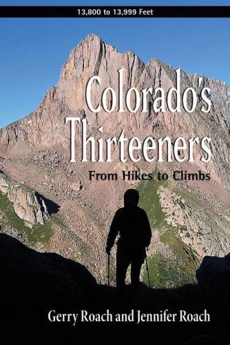 Colorado's Thirteeners, 13,800 to 13,999 Feet