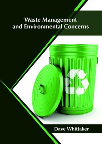 Waste Management and Environmental Concerns