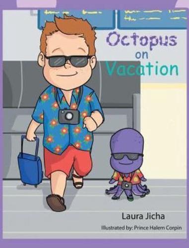 Octopus on Vacation