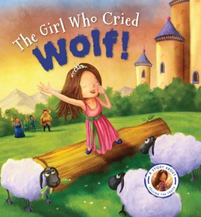 Fairytales Gone Wrong: The Girl Who Cried Wolf