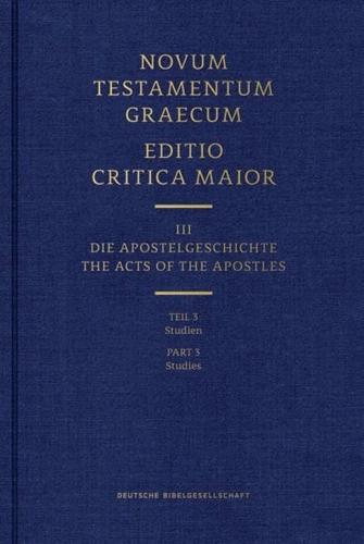 Novum Testamentum Graecum Editio Critica Maior, Part 1.2 Text