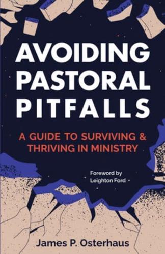 Avoiding Pastoral Pitfalls