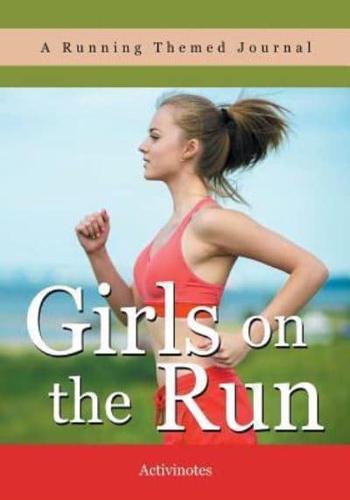 Girls on the Run- A Running Themed Journal