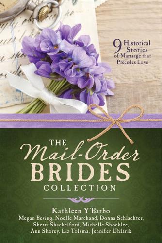 The Mail-Order Brides Collection