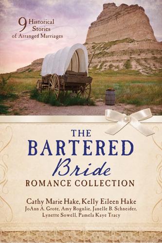 The Bartered Bride Romance Collection
