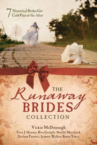 The Runaway Brides Collection