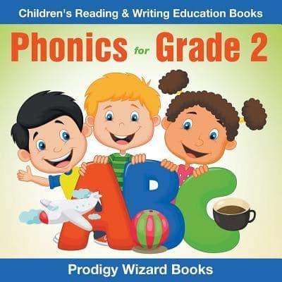 Phonics for Grade 2 : Children's Reading & Writing Education Books