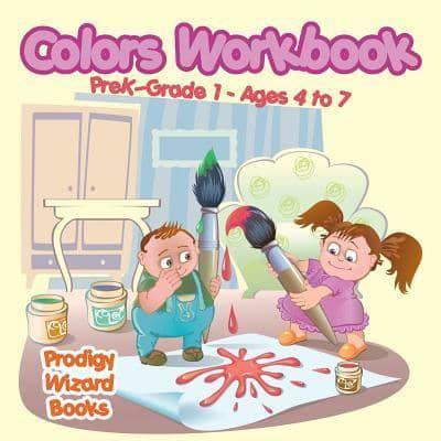 Colors Workbook   PreK-Grade K - Ages 4 to 6