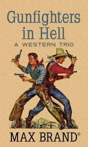 Gunfighters in Hell
