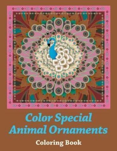 Color Special Animal Ornaments Coloring Book