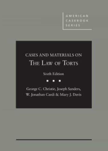 Cases and Materials on the Law of Torts