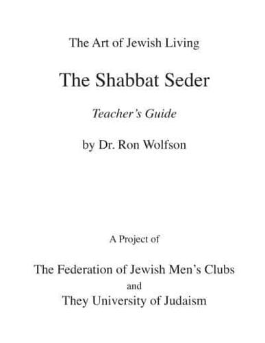 Shabbat Seder Teacher's Guide