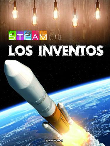 STEAM Guía Los Inventos