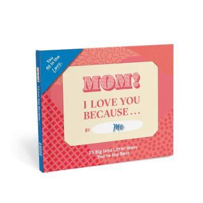 Knock Knock Mom, I Love You Because ... Book Fill in the Love Fill-in-the-Blank Book & Gift Journal