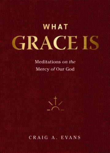 What Grace Is