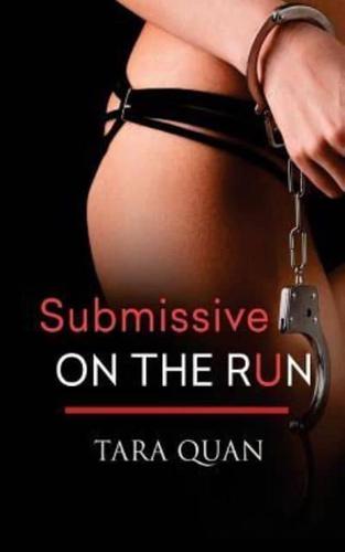Submissive on the Run
