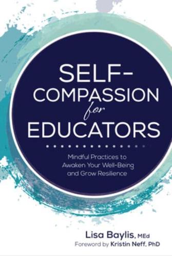 Self-Compassion for Educators