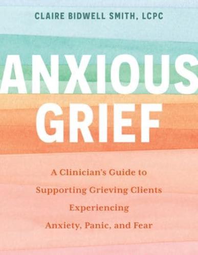 Anxious Grief