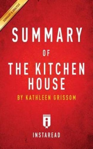 Summary of The Kitchen House: by Kathleen Grissom   Includes Analysis