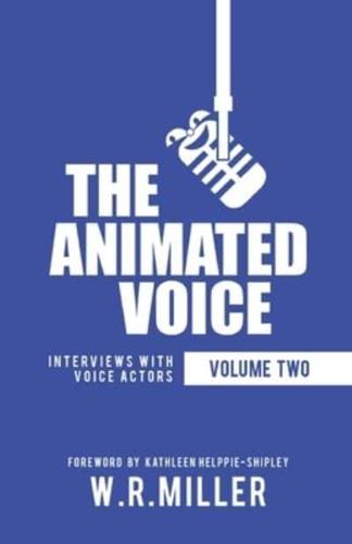 The Animated Voice (Volume Two)