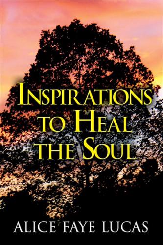 Inspirations to Heal the Soul
