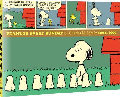Peanuts Every Sunday. 9 1991-1995