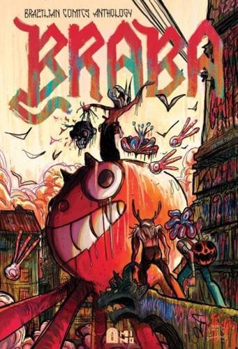Braba: A Brazilian Comics Anthology