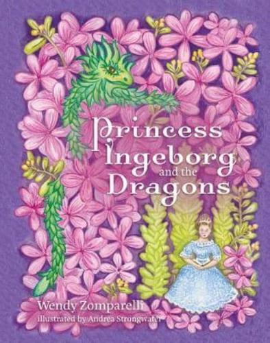 Princess Ingeborg & The Dragon