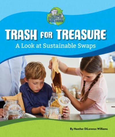 Trash for Treasure