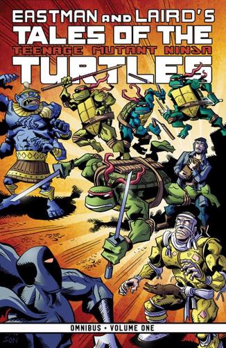Eastman and Laird's Tales of Teenage Mutant Ninja Turtles. Volume One Omnibus