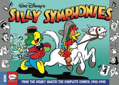 Walt Disney Presents Silly Symphonies : The Sunday Newspaper Comics. Volume Four 1942 to 1945