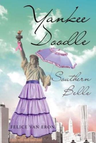Yankee Doodle : Southern Belle