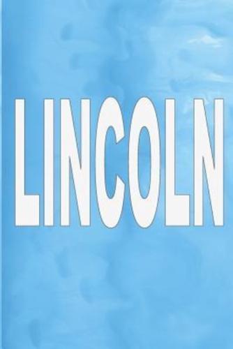 Lincoln: 100 Pages 6" X 9" Personalized Name on Journal Notebook