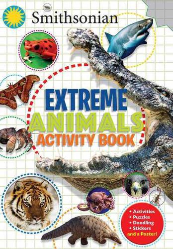 Smithsonian Extreme Animals Activity Book