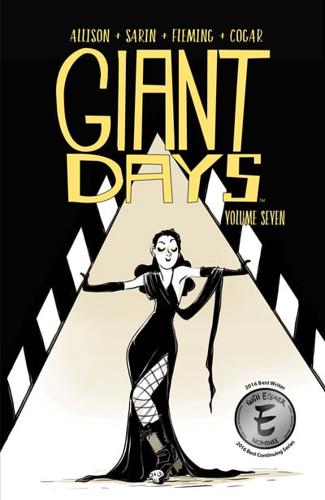 Giant Days. Vol. 7
