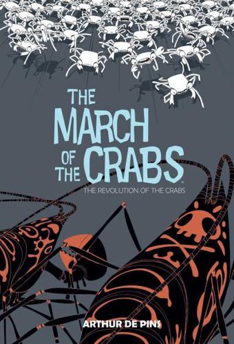 March of the Crabs. Volume 3